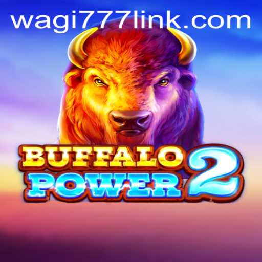 BuffaloPower2: An Exciting Gaming Experience with WAGI777